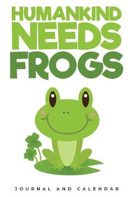 Book cover for Humankind Needs Frogs