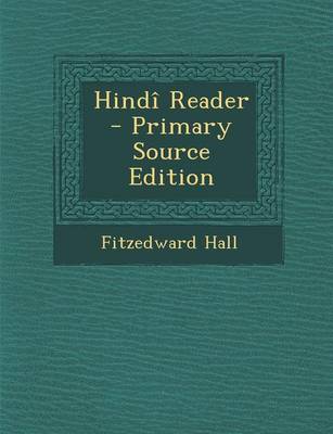 Book cover for Hindi Reader - Primary Source Edition