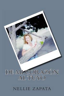Book cover for de Mi Corazon Al Tuyo