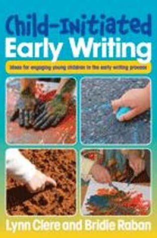 Cover of Child-Initiated Early Writing