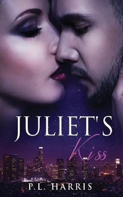 Book cover for Juliet's Kiss