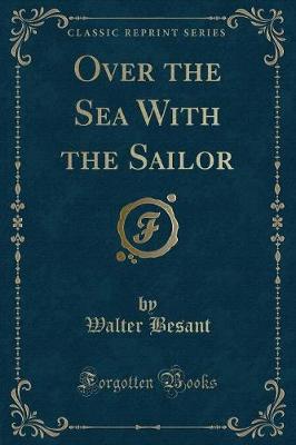 Book cover for Over the Sea with the Sailor (Classic Reprint)