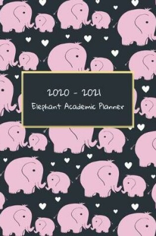 Cover of 2020-2021 Elephant Academic Planner