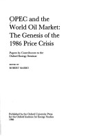 Book cover for Organization of Petroleum Exporting Countries and the World Oil Market