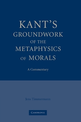 Book cover for Kant's Groundwork of the Metaphysics of Morals