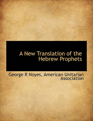 Book cover for A New Translation of the Hebrew Prophets