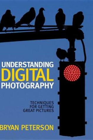 Cover of Understanding Digital Photography