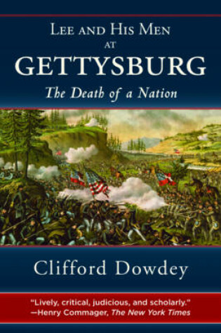 Cover of Lee and His Men at Gettysburg