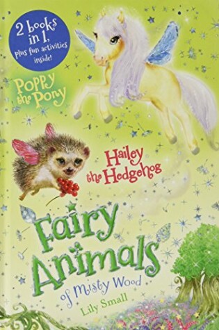 Cover of Poppy the Pony and Hailey the Hedgehog Bindup