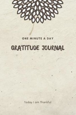 Cover of One Minute a Day Gratitude Journal