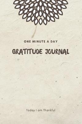 Book cover for One Minute a Day Gratitude Journal