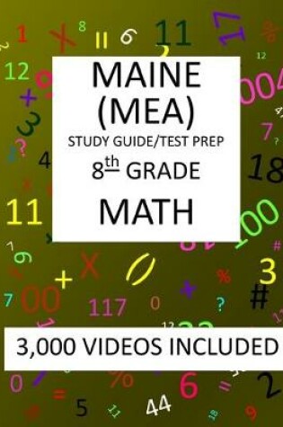 Cover of 8th Grade MAINE MEA TEST, 2019 MATH, Test Prep