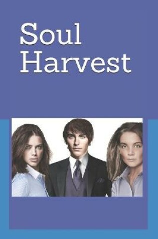 Cover of Soul Harvest