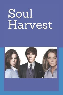 Book cover for Soul Harvest