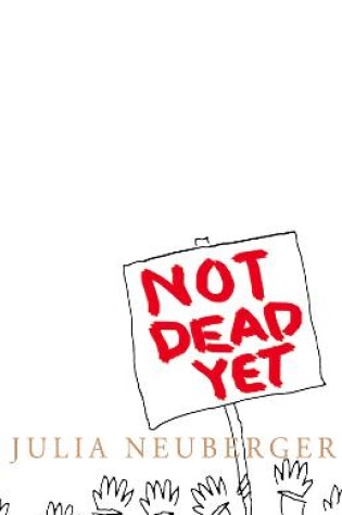 Cover of Not Dead Yet