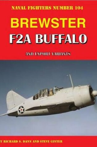 Cover of Brewster F2A Buffalo and Export Variants