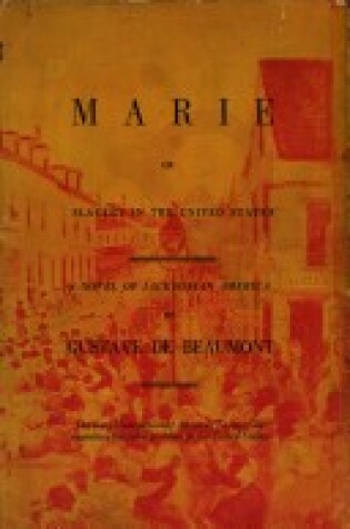 Cover of Marie, or Slavery in the United States