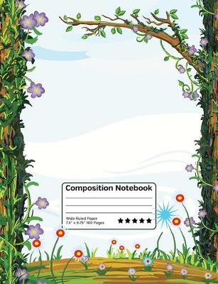 Book cover for Nature Lover Flowers and Trees Composition Notebook