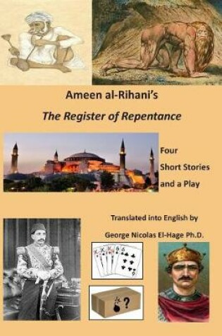 Cover of Ameen Al-Rihani's the Register of Repentance