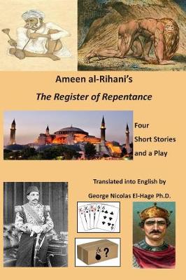 Book cover for Ameen Al-Rihani's the Register of Repentance