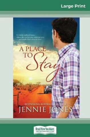 Cover of A Place to Stay (16pt Large Print Edition)