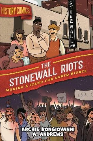 Cover of History Comics: The Stonewall Riots