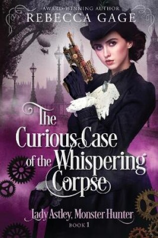 Cover of The Curious Case of the Whispering Corpse