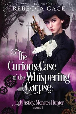 Book cover for The Curious Case of the Whispering Corpse