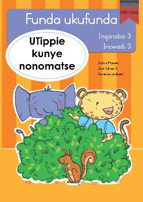 Book cover for Funda ukufunda Inqanaba 3 (isiXhosa) 3: UTippie kunye nonomatse