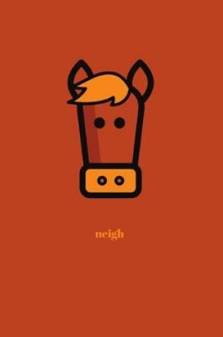 Cover of Neigh