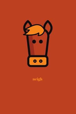 Book cover for Neigh