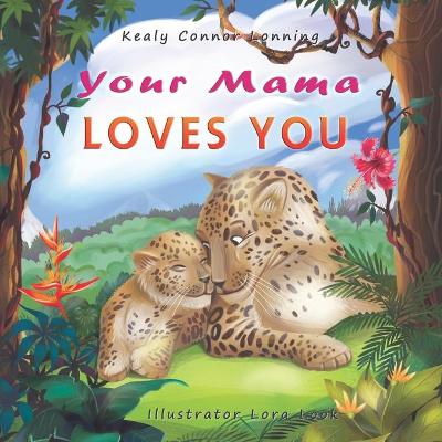 Book cover for Your Mama Loves You