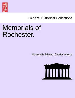 Book cover for Memorials of Rochester.