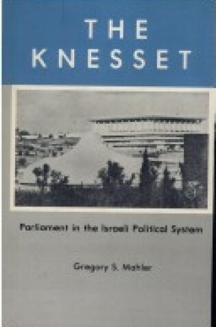 Cover of Knesset Parliament in the Israeli Political System