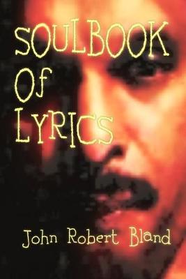 Book cover for SoulBook of Lyrics
