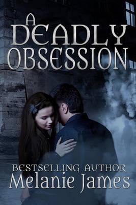 Book cover for A Deadly Obsession