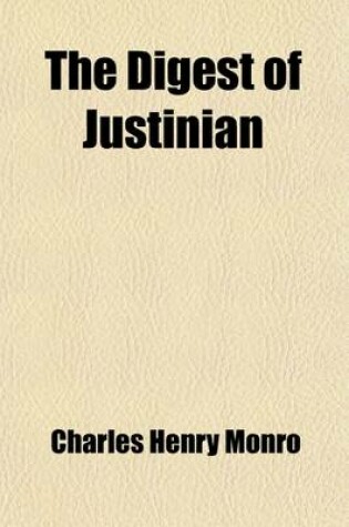 Cover of The Digest of Justinian (Volume 2)