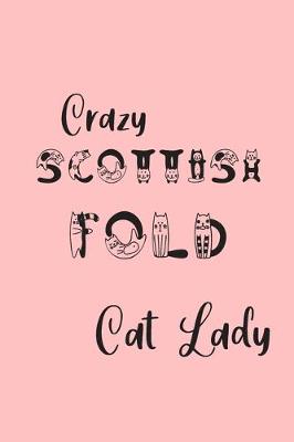 Book cover for Crazy Scottish Fold Cat Lady