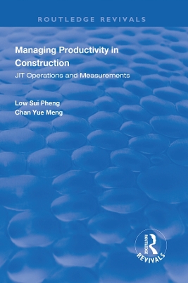 Book cover for Managing Productivity in Construction