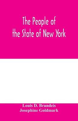 Book cover for The people of the State of New York, respondent, against Charles Schweinler Press, a corporation, defendant-appellant. A summary of facts of knowledge submitted on behalf of the people