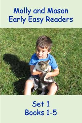 Book cover for Molly and Mason Early Easy Readers Set 1 Books 1-5