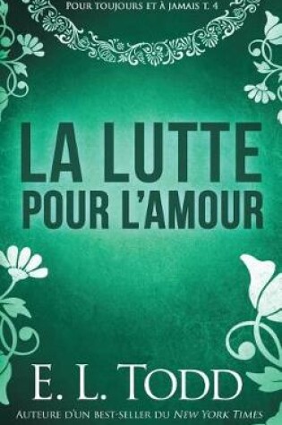 Cover of La lutte pour l'amour