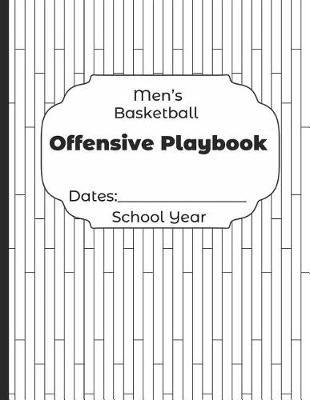 Book cover for Mens Basketball Offensive Playbook Dates