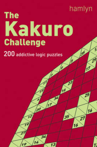 Cover of The Kakuro Challenge