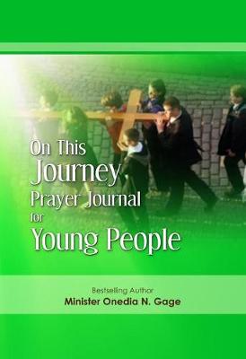 Book cover for On This Journey Prayer Journal for Young People