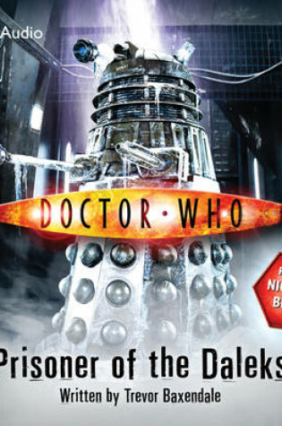 Cover of "Doctor Who": Prisoner of the Daleks