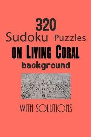 Cover of 320 Sudoku Puzzles on Living Coral background with solutions