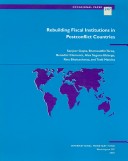 Book cover for Rebuilding Fiscal Institutions in Postconflict Countries