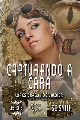 Book cover for Capturando a Cara