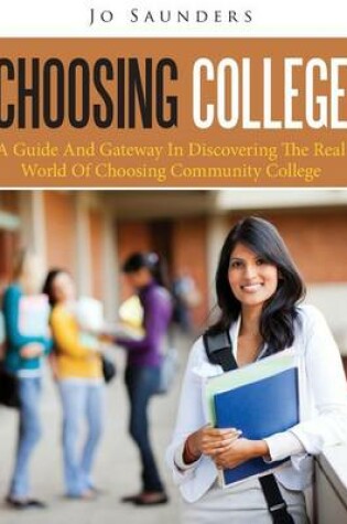 Cover of Choosing College